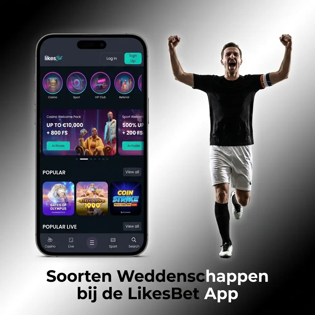 Overzicht van soorten weddenschappen bij de LikesBet App